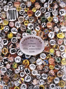 TYPOGRAPHY - The ANNUAL of the TYPE DIRECTORS CLUB, 2001 Edition Cover