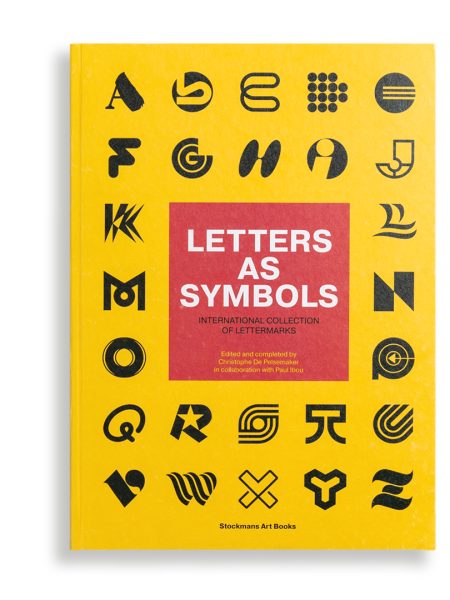 Yellow hard cover graphic design book about logotypes, typography and branding: Letters As Symbols by Paul Ibou and Christophe De Pelsemaker